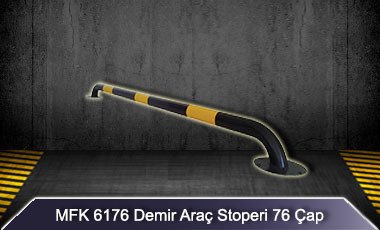 MFK 6176 Demir Araç Stoperi Çap 76
